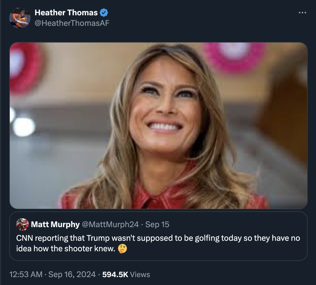 melania trump 14 - Heather Thomas Matt Murphy Sep 15 Cnn reporting that Trump wasn't supposed to be golfing today so they have no idea how the shooter knew. . Views